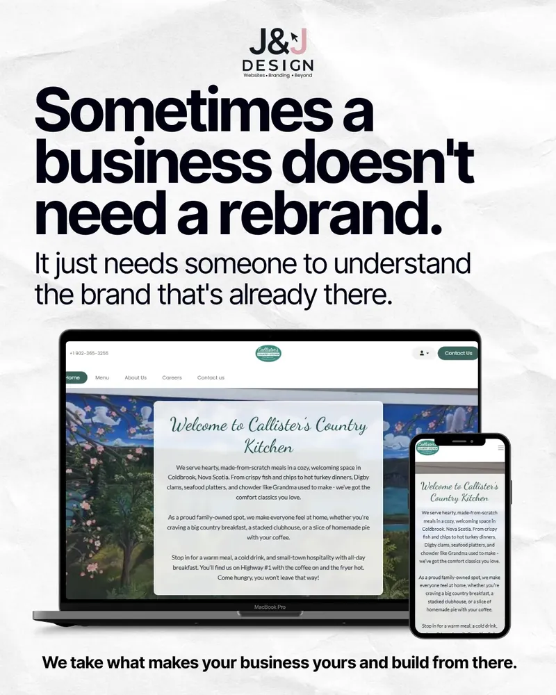 Slide: Sometimes a business doesn't need a rebrand, it just needs someone to understand the brand that's already there. The finished Callister's website on a laptop and phone.