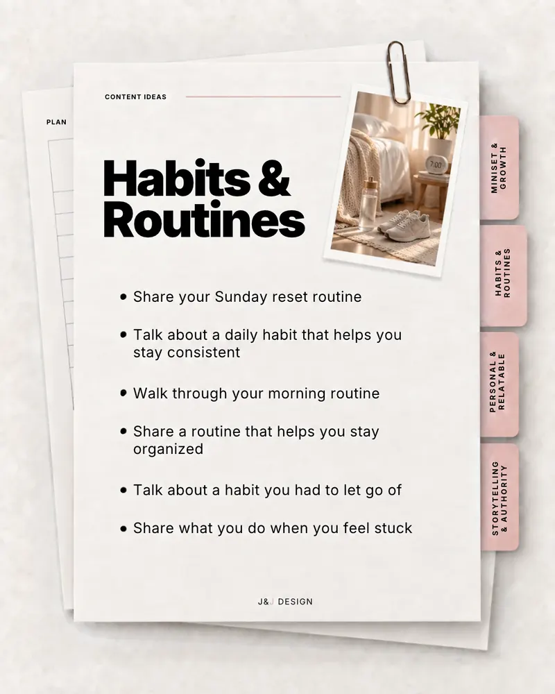 Workbook page: Habits and routines. Share your Sunday reset routine. Talk about a daily habit that helps you stay consistent. Walk through your morning routine. Share a routine that helps you stay organized. Talk about a habit you had to let go of. Share what you do when you feel stuck.